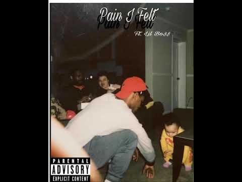 Pain I Felt - Mondo2Official ft. Lil Bo$$ (prod. By JIJ)