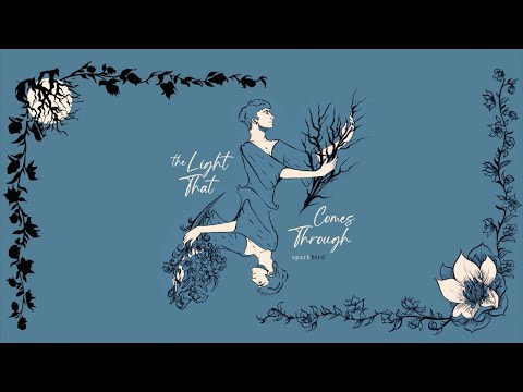 Sparkbird — The Light That Comes Through [Official Visualizer]