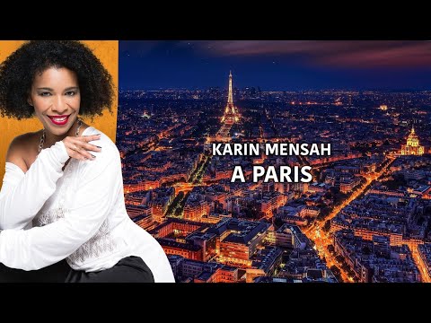 A Paris - Karin Mensah - Pigalle - Best Oldies French Song