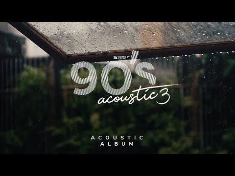 Về Những Ngày Đã Cũ... / 90's Session
