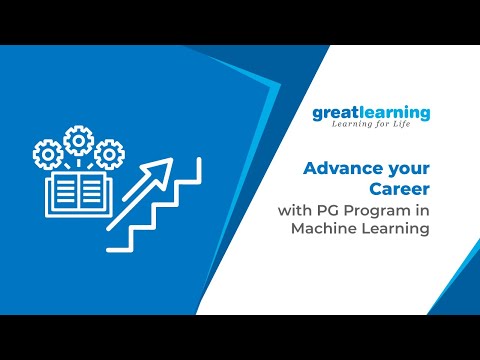 Advance your Career with PG Program in Machine Learning PGP ML Webinar Great Learning