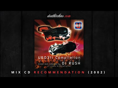 DT:Recommends | U60311 - Techno Division Vol. 2 - DJ Rush (2002) Mix CD 2