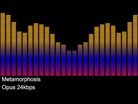 Metamorphosis Opus 128kbps vs 96kbps vs 64kbps vs 48kbps vs 32kbps vs 24kbps vs 16kbps vs 8kbps