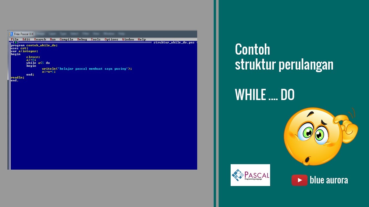 Algoritma Perulangan While Do Pada PASCAL
