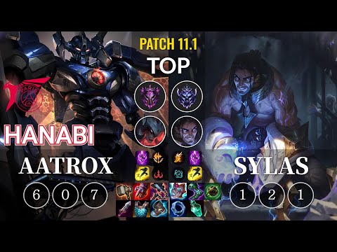 TLN Hanabi Aatrox vs Sylas Top - KR Patch 11.1