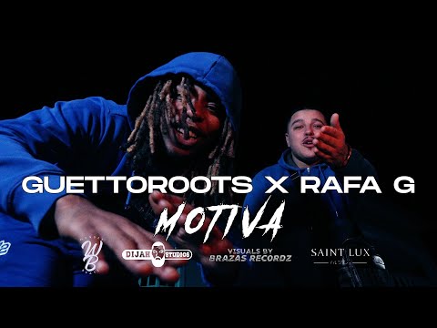 GuettoRoots Ft. Rafa G - MOTIVA (Oficial Video) 4K