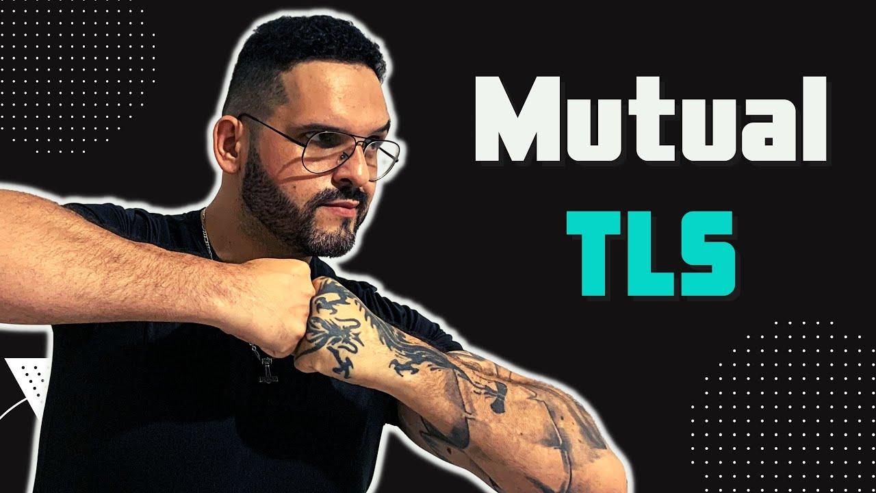 Mutual TLS: Como garantir confiança em comunicação entre serviços