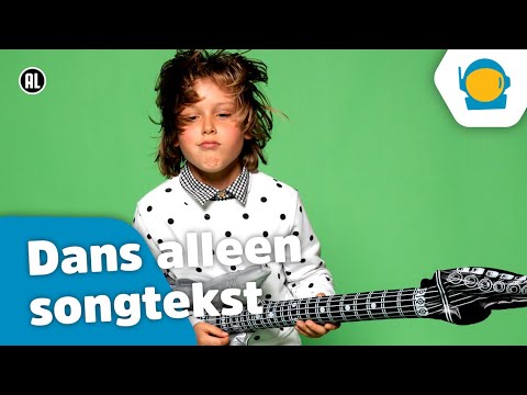🎵Dans alleen (songtekst) - Kinderen voor Kinderen