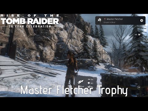 Rise of the Tomb Raider: 20 Year Celebration - Master Fletcher Trophy