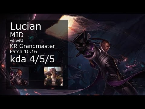 Lucian vs Sett Mid - KR Grandmaster 4/5/5 Patch 10.16 Gameplay // [롤] 루시안 vs 세트 미드