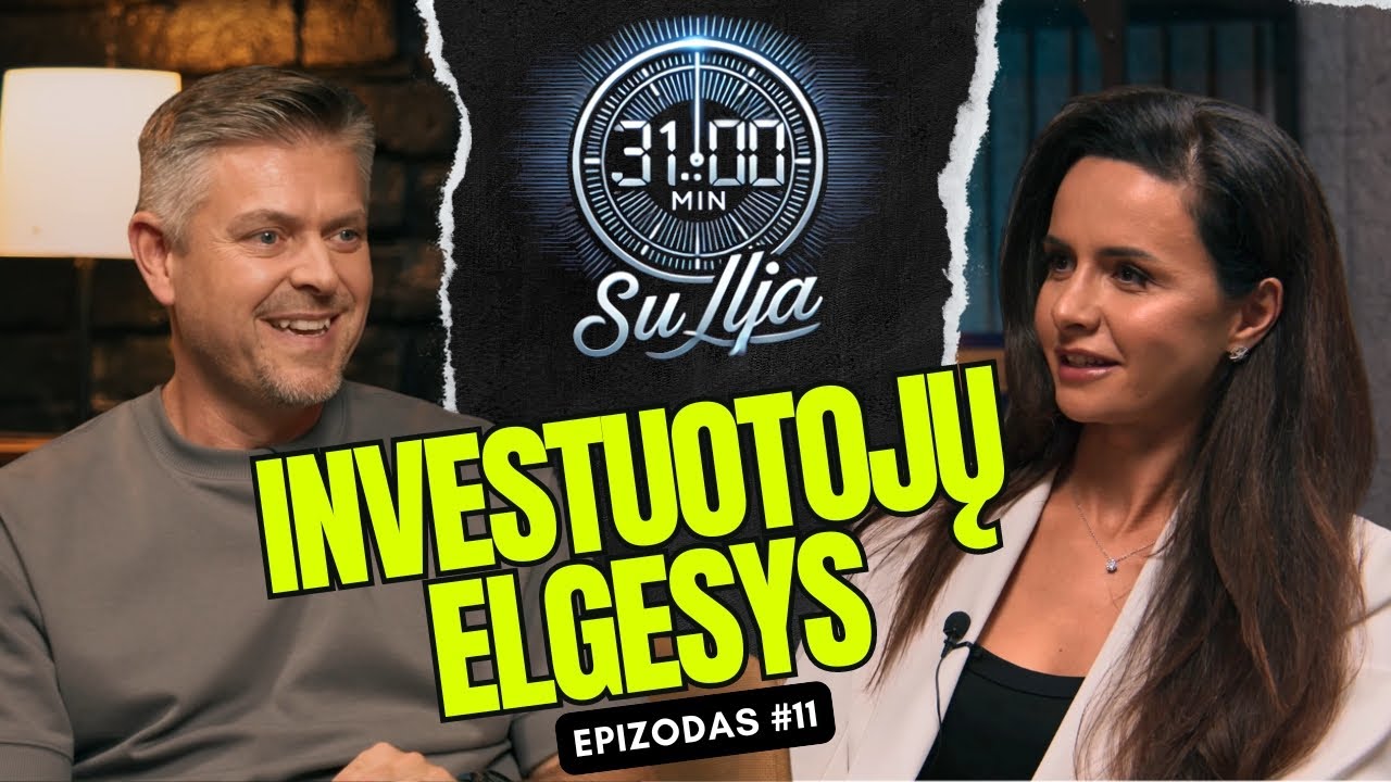 31 minutė su Ilja Laurs: Investuotojų elgesys, kuris nesikeičia per visą akcijų rinkų istoriją,  #11