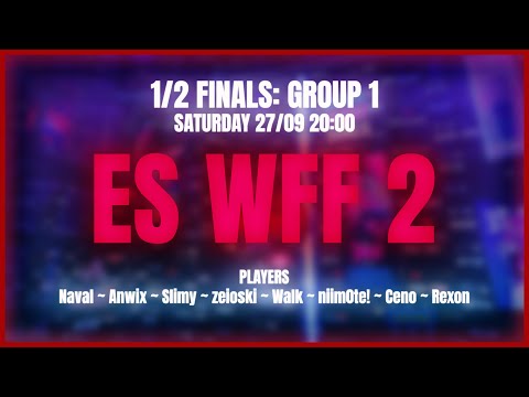 Elite Series: WFF 2 - 1/2 Finals: Group 1 Sat 27/09, 20:00