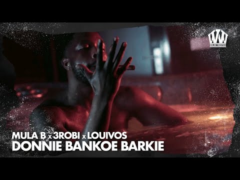 Mula B x 3robi x LouiVos - Donnie Bankoe Barkie (Prod. IliassOpDeBeat)