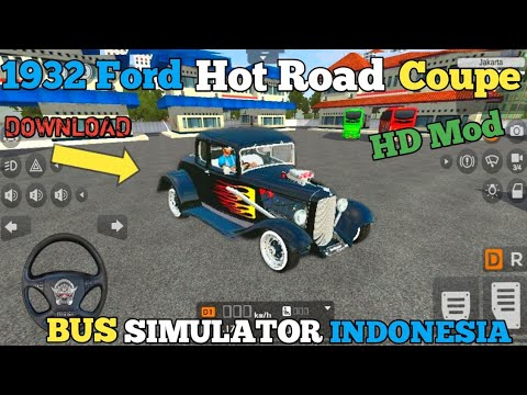 ( 1932 Ford Hot Road Coupe ) mod for bus simulator Indonesia