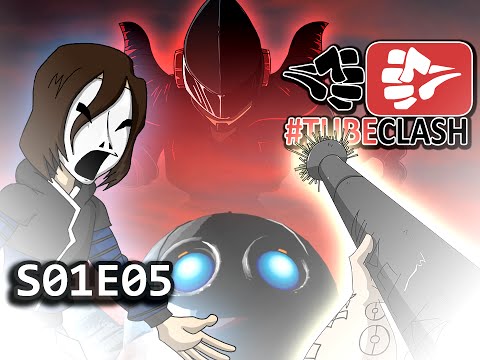 #TubeClash - Episode 05