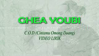 Download lagu Ghea Youbi - C.O.D Cintamu Omong Doang (LIRIK 2022) mp3