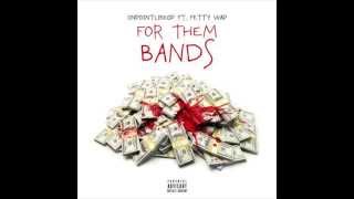 Op Ft Fetty Wap - For Them Bands ( AUDIO )