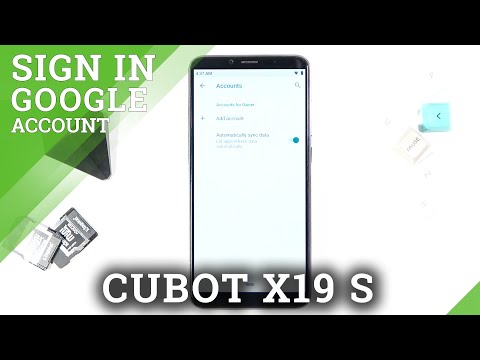 How to Add Google Account in CUBOT X19 S – Add / Remove Google Account