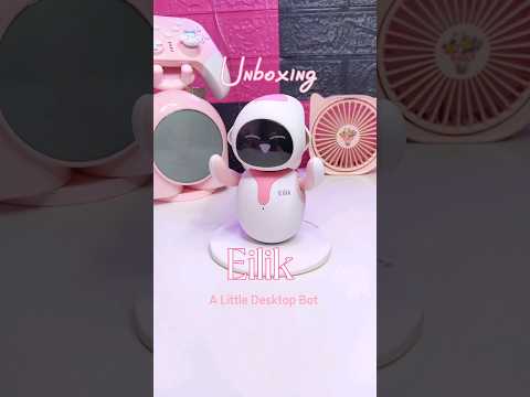 eilik the pink robot desk #eilik #eilikrobot #robots #robot #unboxing #deskaccessories #shorts
