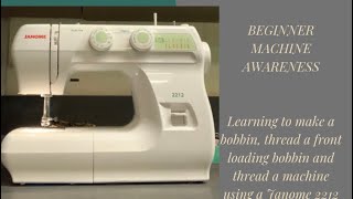 Sewing 101: Threading a sewing machine with front loading bobbin