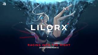Download lagu Lilorx - Racing Into The Night (Ringtone Remix) mp3