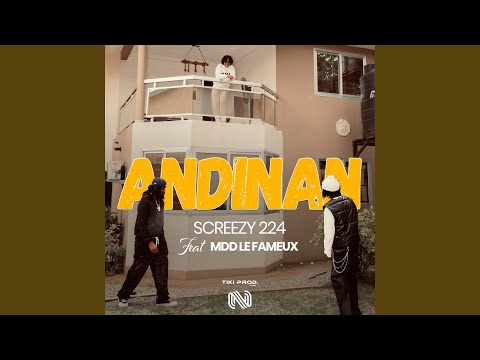 ANDINAN (feat. MDD LE FAMEUX)