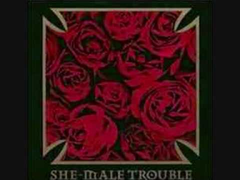 She-Male Trouble - Don'T Tell Me What To Do