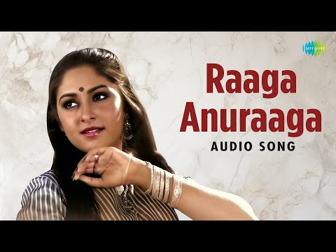 Raaga Anuraaga - Audio Song | Sanaadi Appanna | G.K. Venkatesh | Dr. Rajkumar, S. Janaki
