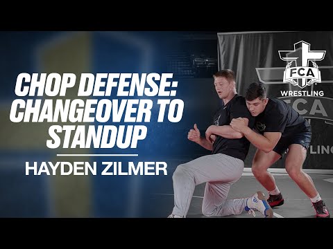 CHOP DEFENSE: CHANGEOVER TO STANDUP - HAYDEN ZILMER | FCA Wrestling TECHNIQUE