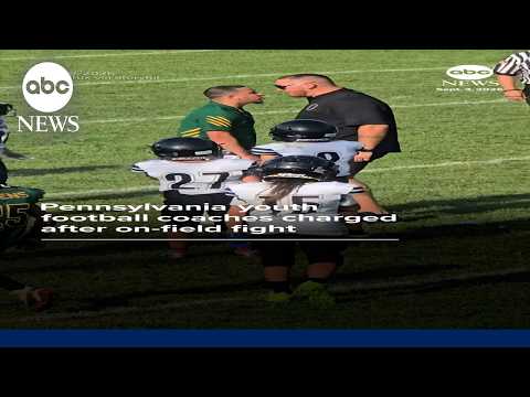 Pennsylvania youth football coaches charged after on-field fight