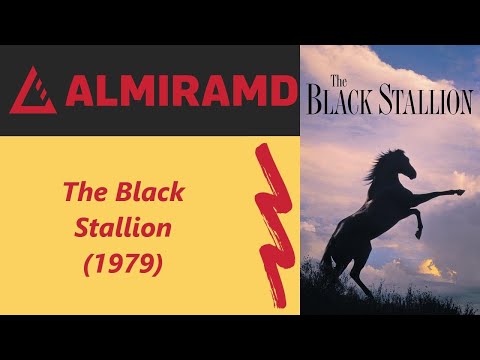 The Black Stallion - 1979 Trailer