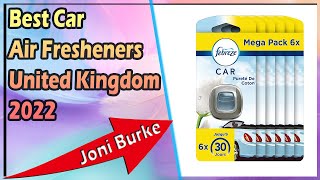 Best Car Air Fresheners United Kingdom 2022