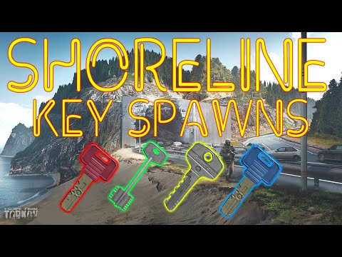 ALL Shoreline Key Spawns (UPDATED) - Key Spawn Guide  - Escape From Tarkov