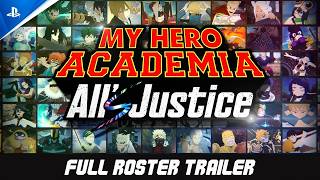 MY HERO ACADEMIA All's Justice - Bande-annonce de tous les personnages | PS5