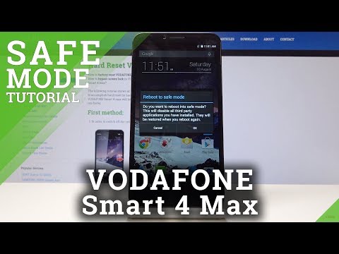 How to Boot into Safe Mode in Vodafone Smart 4 Max
