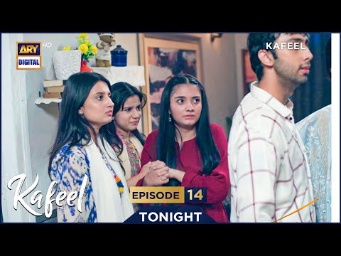 Kafeel Episode 14 | Promo | Tonight | Emmad Irfani | Sanam Saeed | Aashir Wajahat | ARY Digital