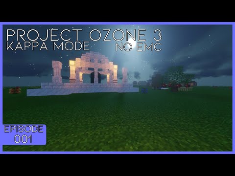 Project Ozone 3 Kappa Mode No EMC Super Flat | EP 001-A unique World