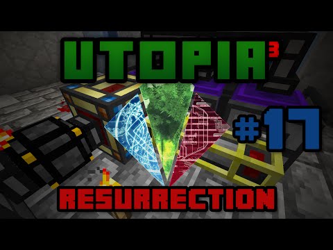 Utopia³ Resurrection - Ep 17 - Wireless Potion Power