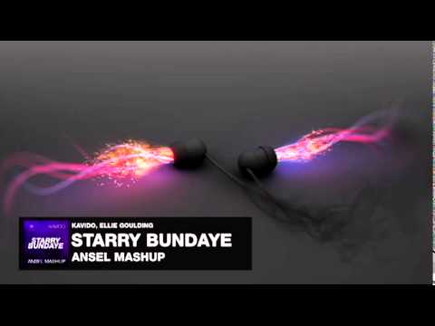 Kavido vs. Ellie Goulding - Starry Bundaye (Ansel Mashup)
