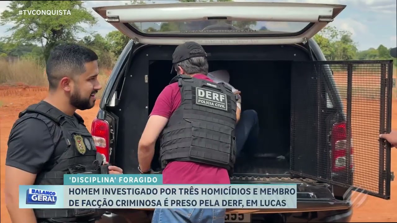 DERF prende suspeito de três homicídios e integrante de facção em Lucas do Rio Verde