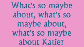 Barenaked Ladies - Maybe Katie (Lyrics)