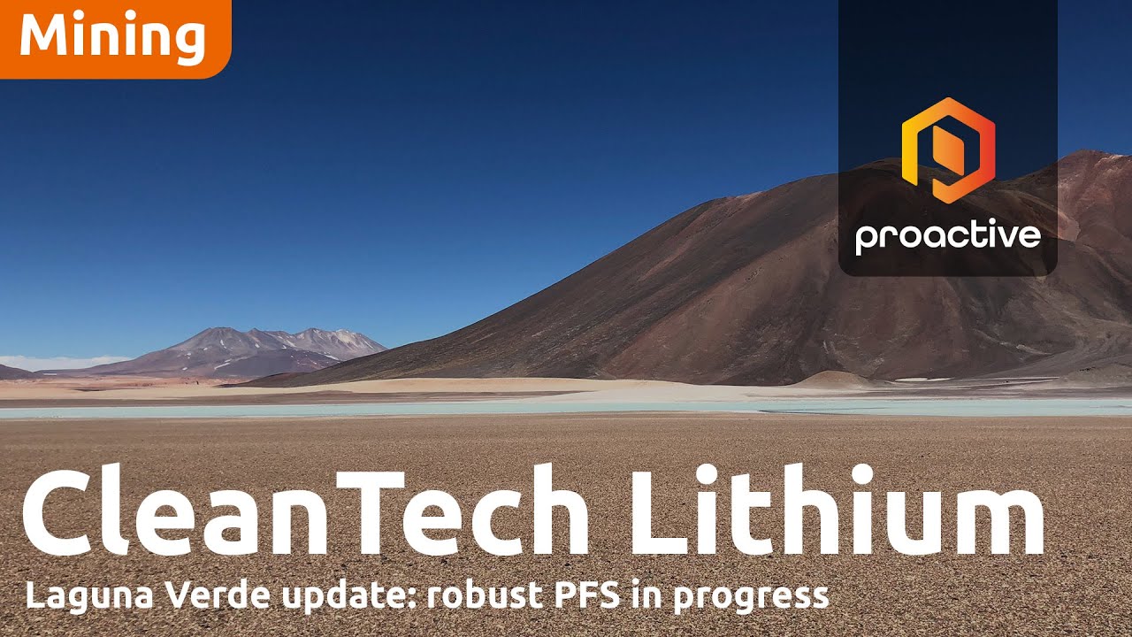 CleanTech Lithium’s Laguna Verde update: robust PFS in progress