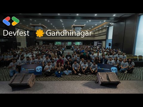 DevFest Gandhinagar 2025 – A Celebration of Technology, Learning & Community | Official Highlights