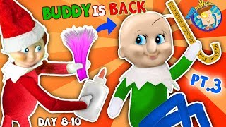 BALDI Elf on the Shelf gets New HAIRDO! Days 8, 9 &amp; 10 (FUNnel Fam Christmas Vision)