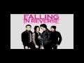 Falling In Reverse Just Like You