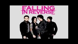 Falling In Reverse - Just Like You