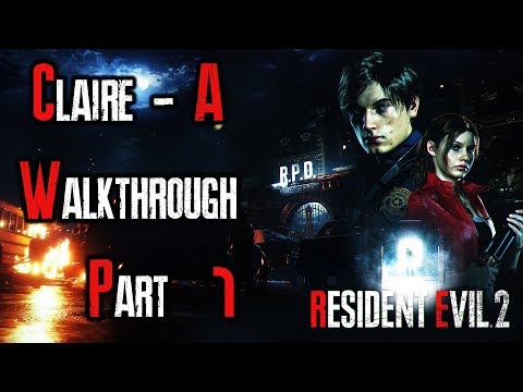 Resident Evil 2 Remake Walkthrough Part 1 (Claire A + Hardcore Difficulty + Full Exploration)