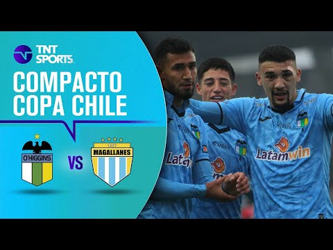 O'Higgins 3 - 2 Magallanes | Copa Chile Easy 2023 - Final Ida Zona Centro Sur