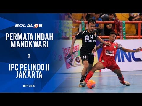 Permata Indah Manokwari (2) vs (0) IPC Pelindo II Jakarta - Highlights Pro Futsal League 2018
