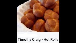 Timothy Craig - Hot Rolls